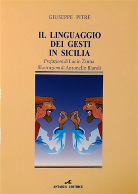 Il linguaggio dei gesti in Sicilia.